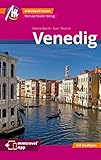 Venedig MM-City Reiseführer Michael Müller Verlag: Individuell reisen mit vielen praktischen Tipps. Inkl. Freischaltcode zur ausführlichen App mmtravel.com
