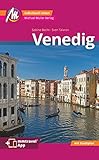 Venedig MM-City Reiseführer Michael Müller Verlag: Individuell reisen mit vielen praktischen Tipps. Inkl. Freischaltcode zur ausführlichen App mmtravel.com